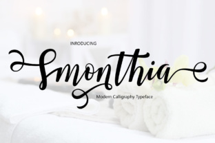 Smonthia Script: A Modern Typeface for Authentic Branding
